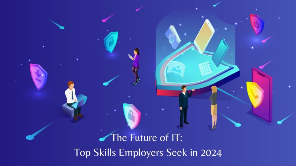 Top Skills Employers Look For in 2024